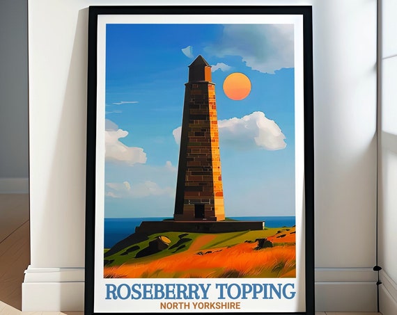 Roseberry Topping Print Captain Cooks Monument Art Prints Captain Cooks Monument Travel Posters Captain Cooks Monument Decor