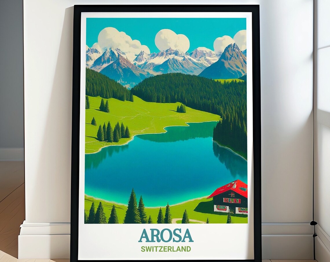 Arosa Switzerland Turquoise Alpine Lake Chalet Mountain Poster