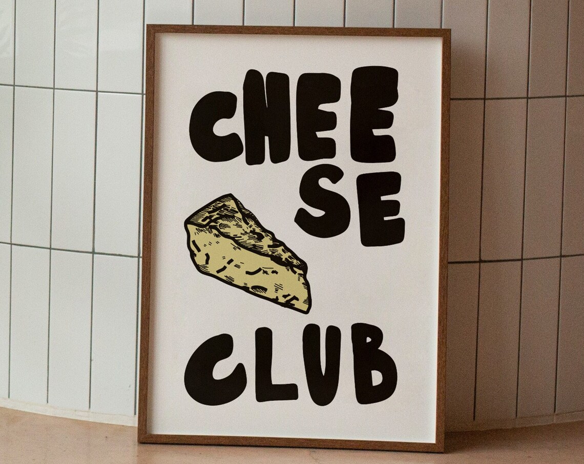Cheese Club Funny Retro Typography Kitchen Food Lover Gift Poster