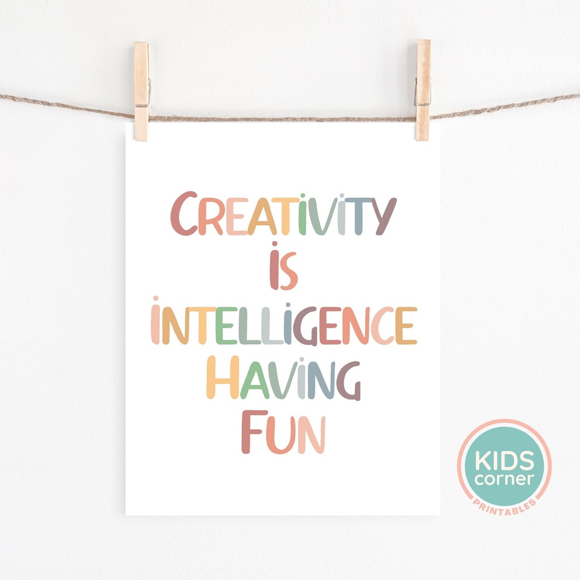 Creativity Is Intelligence Having Fun Pastel Colorful Quote Poster - Image 2