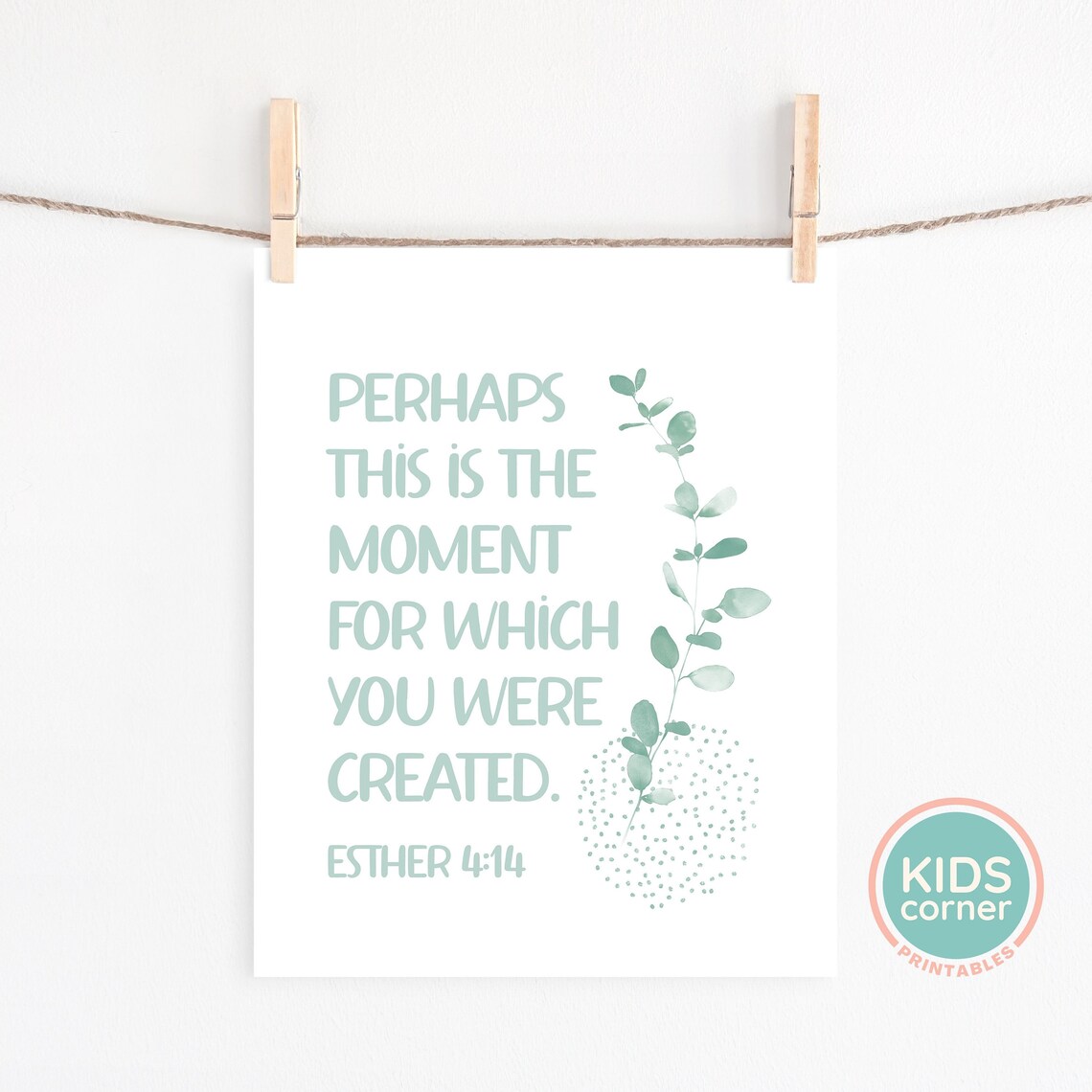 Perhaps This Is The Moment Esther 414 Sage Green Faith Poster - Image 2
