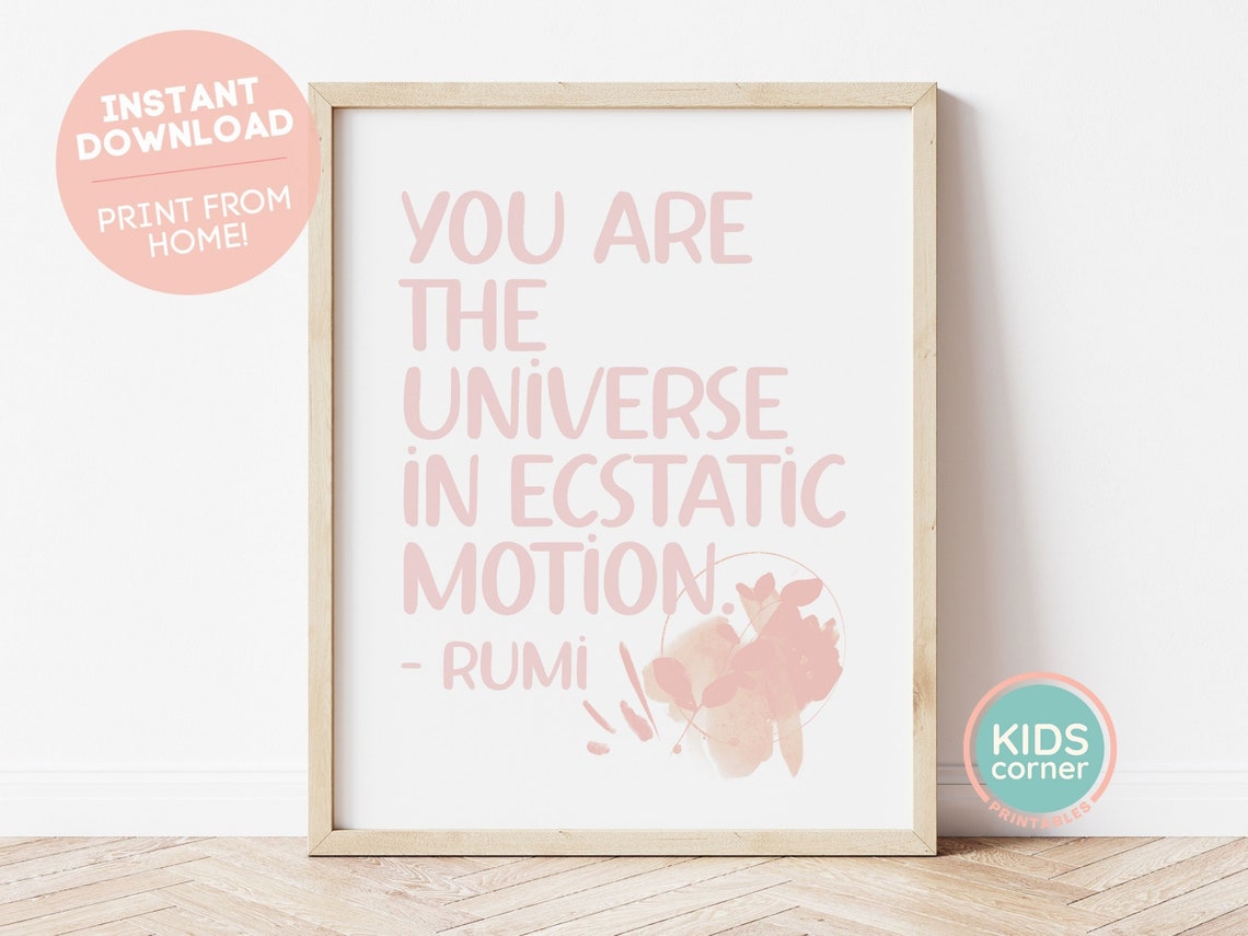 You Are The Universe In Ecstatic Motion Pink Rumi Quote Poster