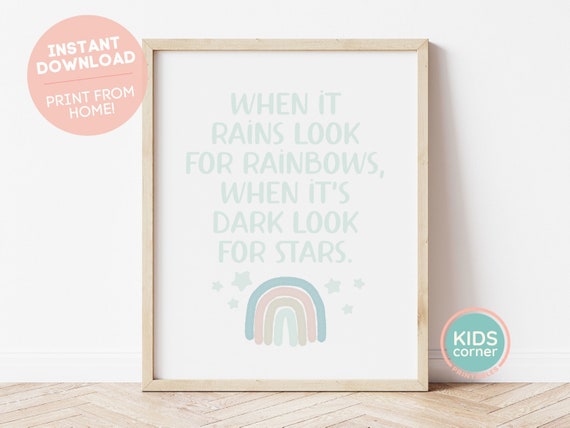 When It Rains Look For Rainbows When Its Dark Look For Stars Oscar Wilde Quote Positive Decor Positive Mindset