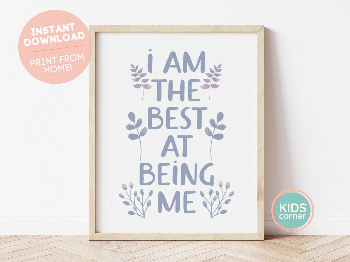 I Am The Best At Being Me Kids Self Love Botanical Quote Poster