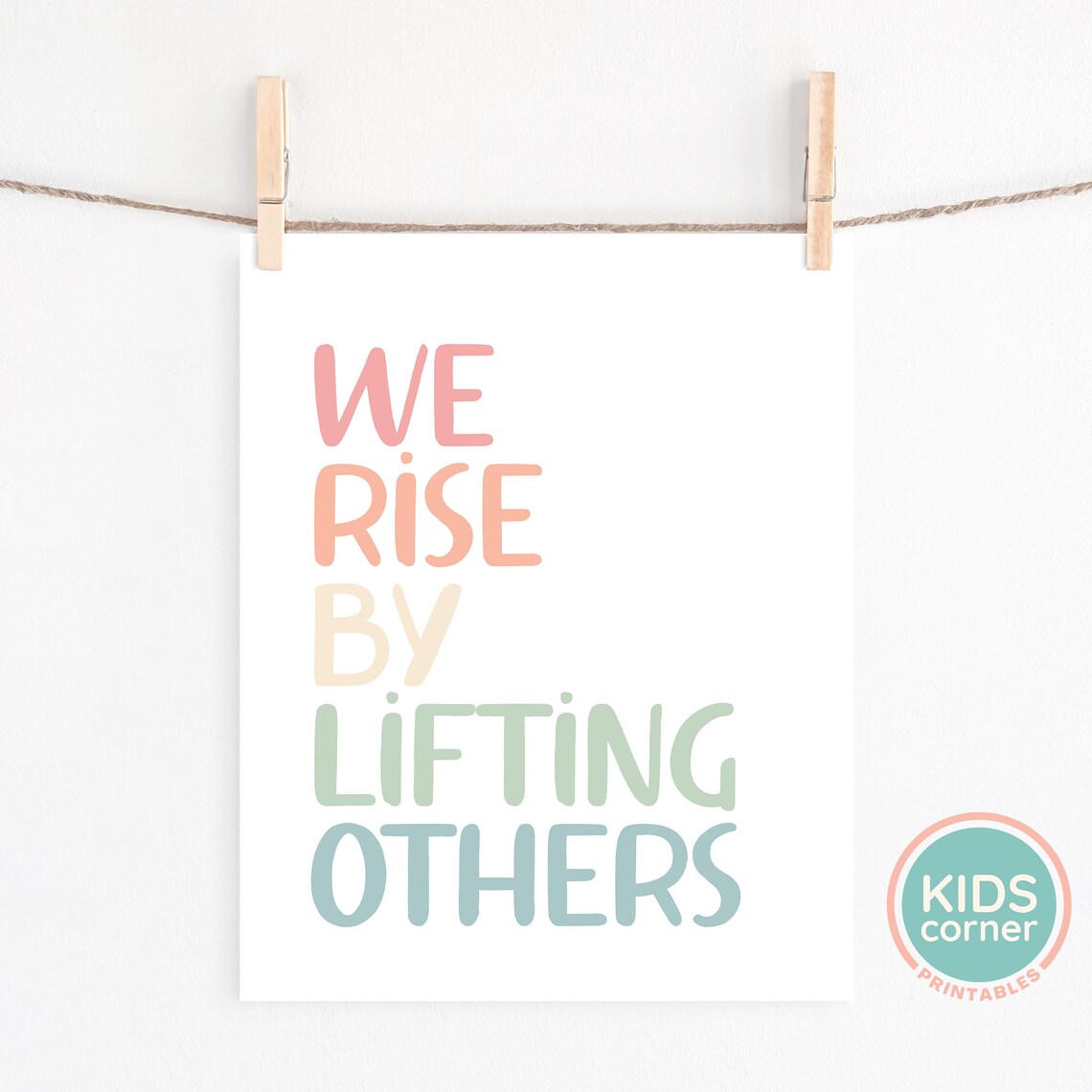 We Rise By Lifting Others Art Print, Rainbow Decor - Image 2