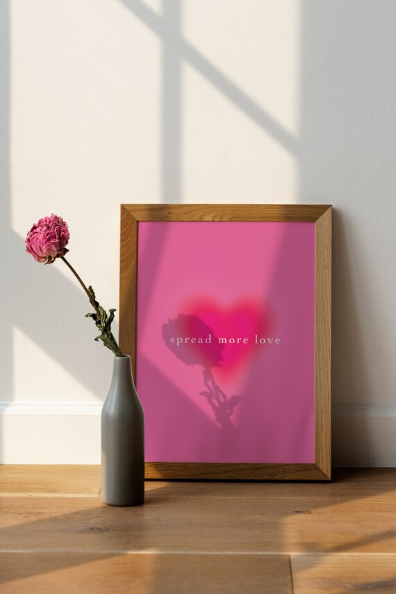 Spread More Love Pink Heart Aura Quote Motivational Art Poster