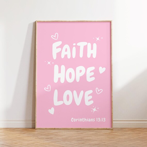 Modern Christian Art Scripture Wall Art Faith Hope Love Pink Christian Wall Art Bible Verse Prints