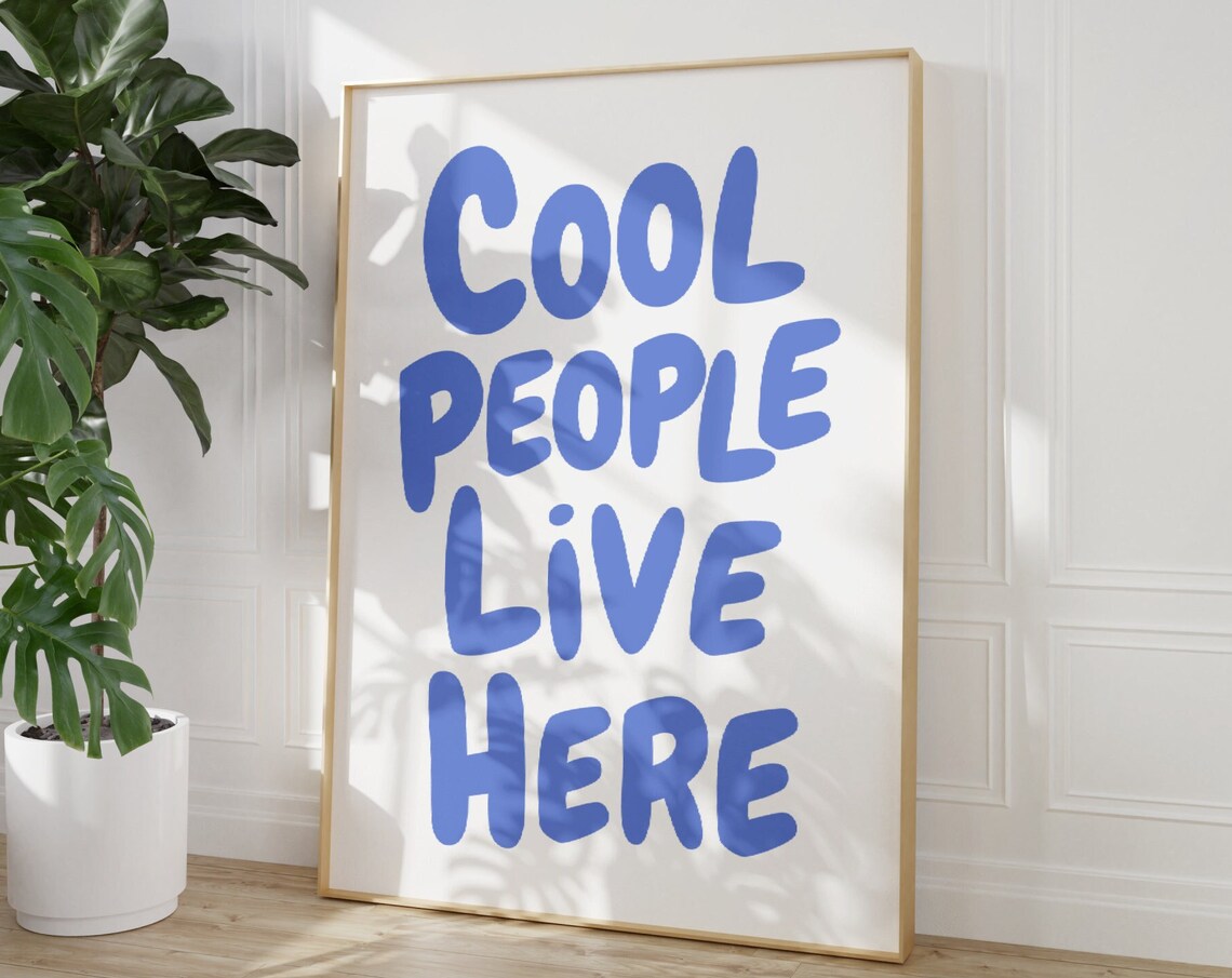 Cool People Live Here Quote Poster, Vintage 70s