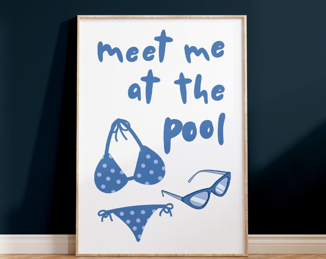 Meet Me at the Pool Blue Bikini Sunglasses Beach House Summer Poster