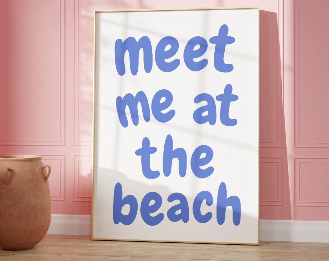 Meet Me at the Beach Blue Bubble Letter Coastal Quote Poster