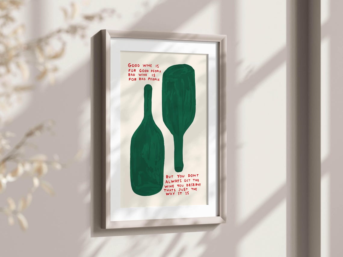 Good Wine For Good People Bad Wine Funny Quote Satire Art Poster - Image 2