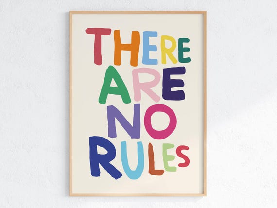 David Shrigley There Are No Rules Unique Gift Idea Fun Home Art Whimsical Pop Print Modern Wall Decor Pop Print For Home Decor