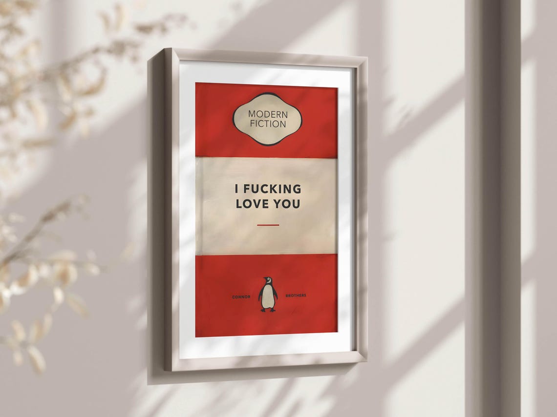 I Fucking Love You Modern Fiction Penguin Style Spoof Art Poster - Image 2