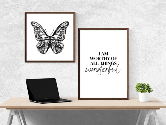 I Am Worthy Of All Things Wonderful Affirmation Quote Script Poster