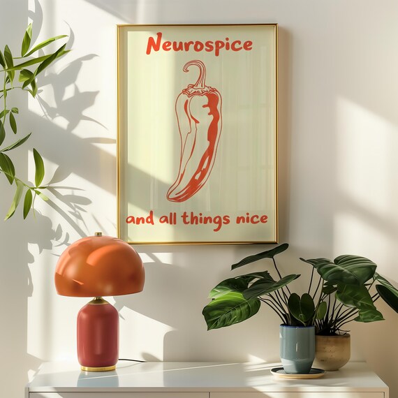 Neurospice And All Things Nice Red Chili Pepper Quote Poster