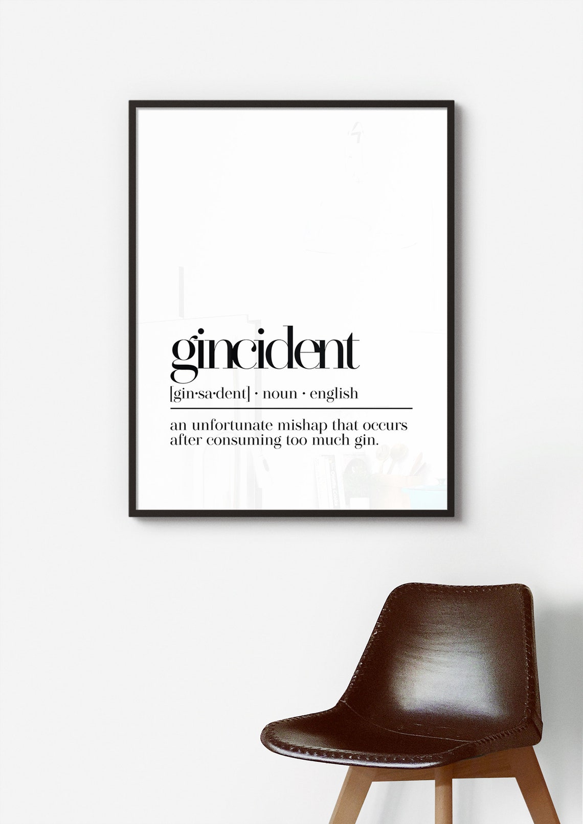 Gincident Too Much Gin Funny Dictionary Definition Art Poster - Image 4
