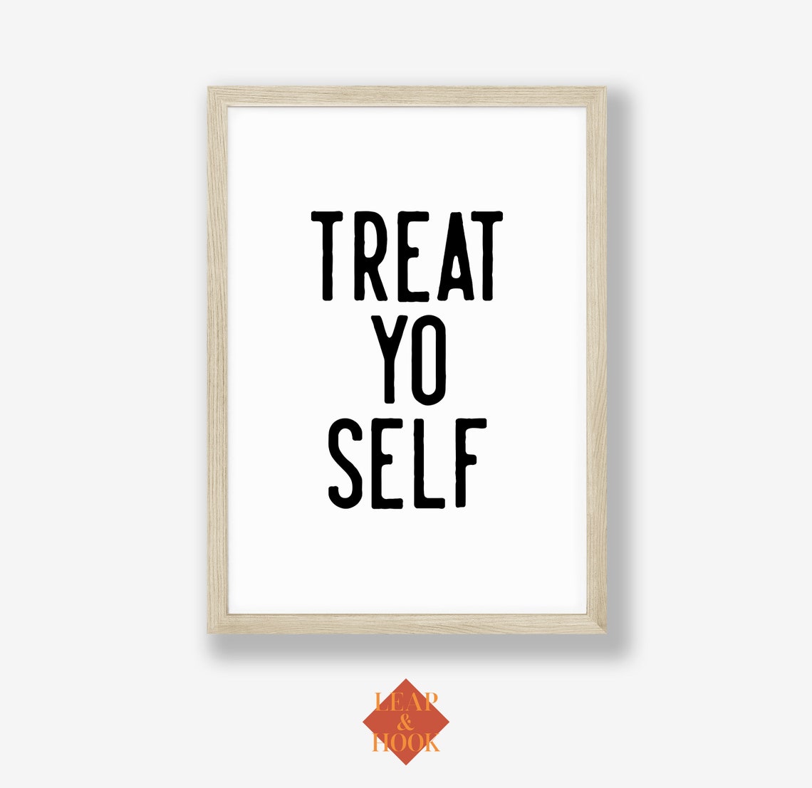 Treat Yo Self Fun Bold Typography Self Care Mantra Wall Poster - Image 2