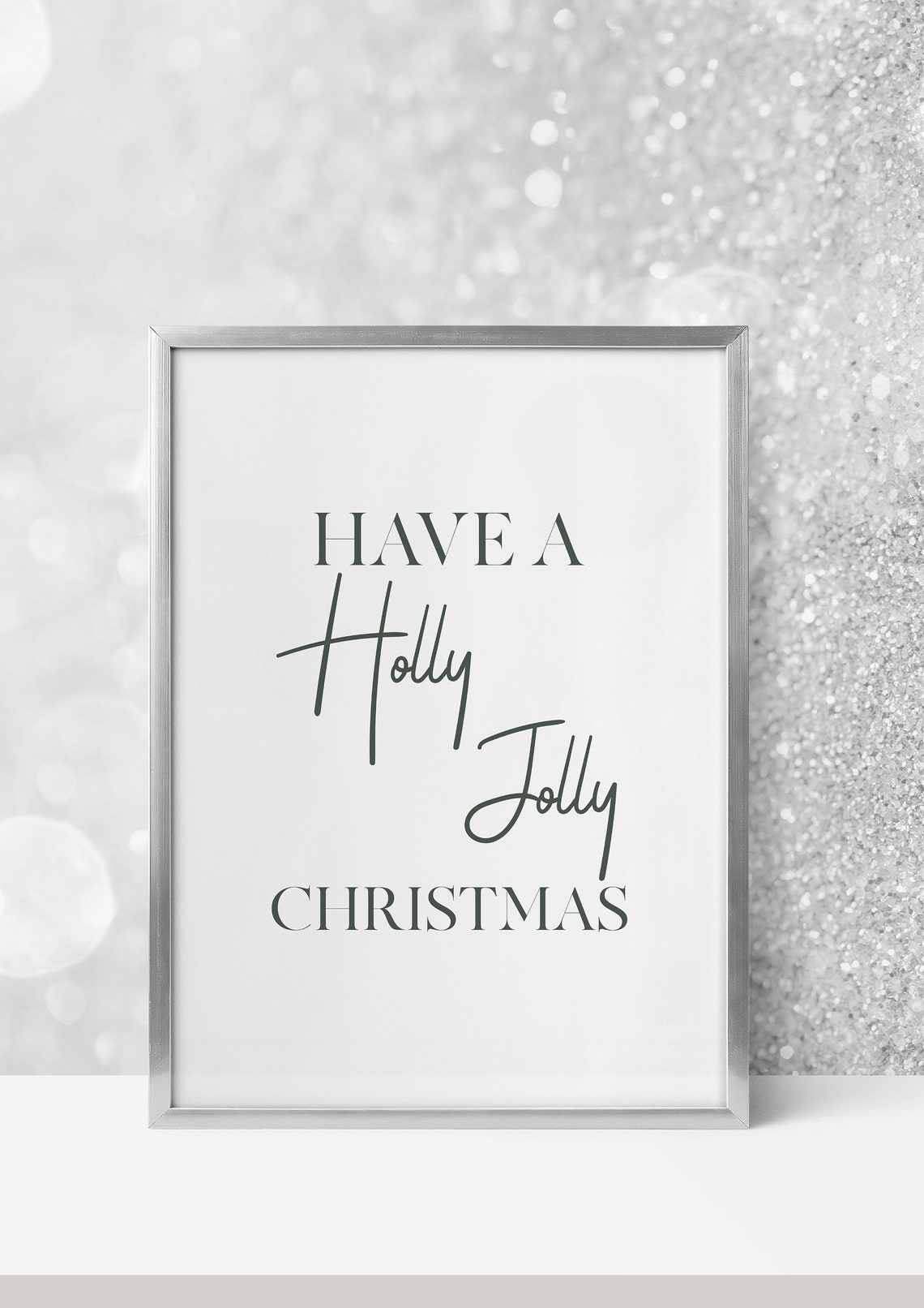 Have A Holly Jolly Christmas Modern Serif Script Typography Poster - Image 3