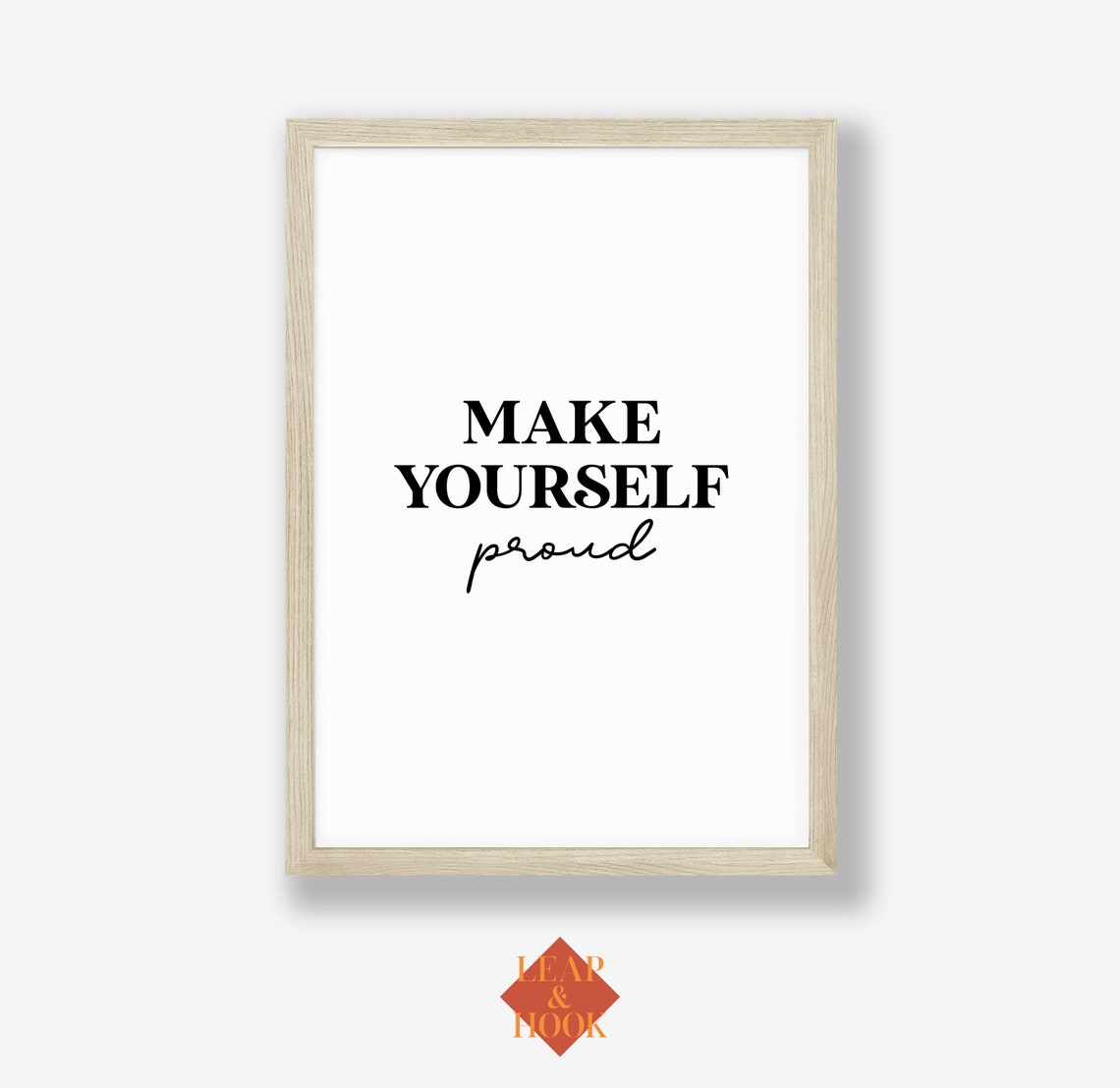 Make Yourself Proud Quote Print Motivational Self Love Wall Decor - Image 2