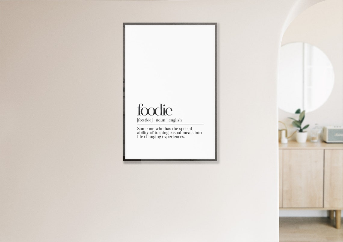 Foodie Dictionary Definition Food Lover Kitchen Quote Poster - Image 3