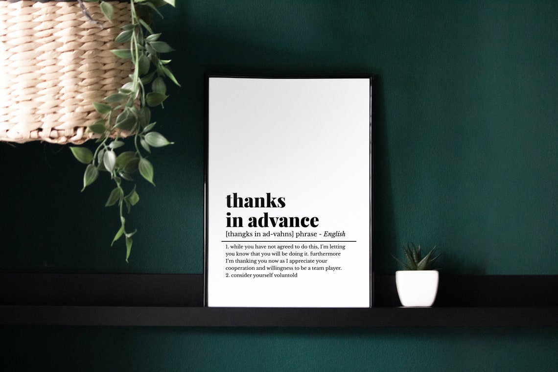 Thanks In Advance Funny Office Email Definition Phrase Humor Poster - Image 2