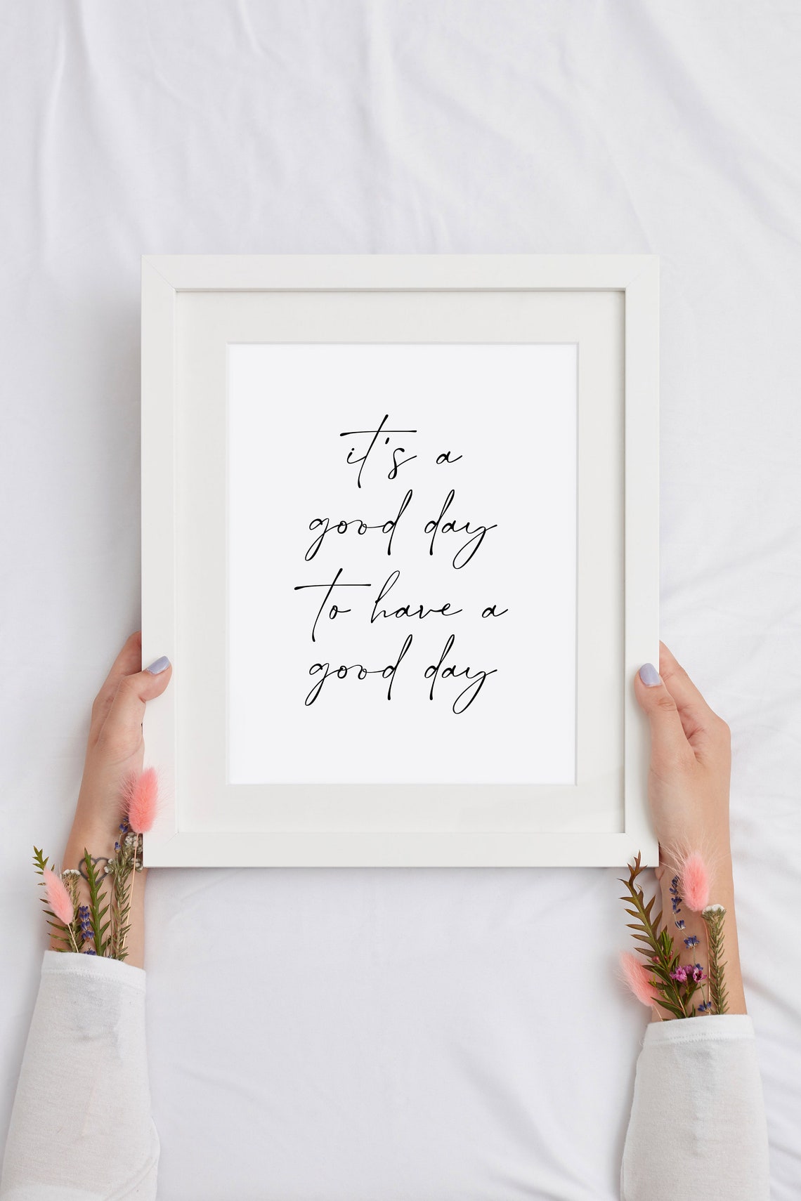 It's a Good Day to Have a Good Day Poster Script Positive Wall Decor - Image 2