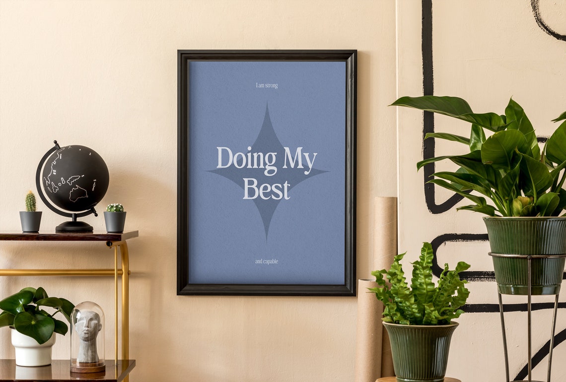 Doing My Best I Am Strong And Capable Minimalist Affirmation Poster - Image 2
