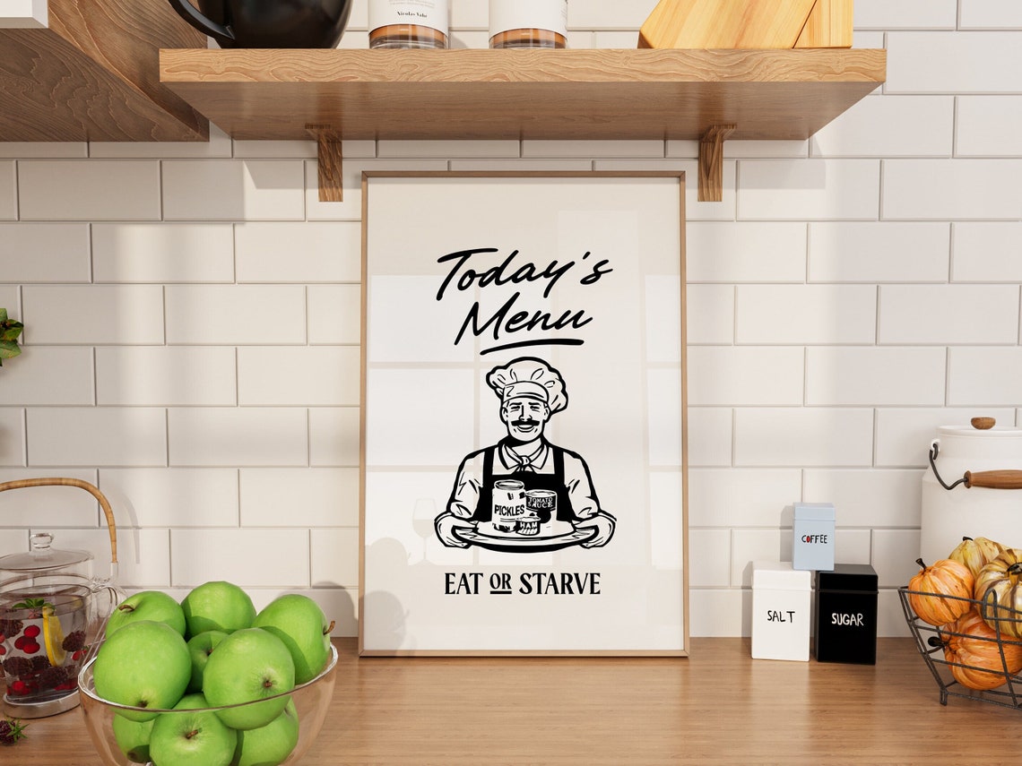 Funny Kitchen Art Wall Decor Retro Kitchen Wall Art Eat Or Starve Print Cooking Poster Food Humor Amusing Gift For Home Cook