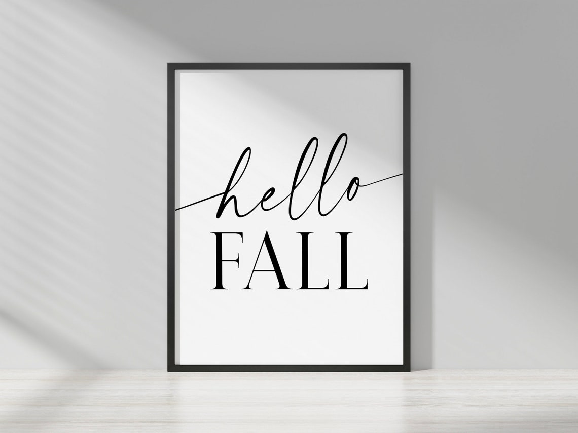 Hello Fall Wall Art Fall Printables Farmhouse Style Decor Country Decor Fall Print Fall Decor Fall Signs Modern Fall Print - Image 4