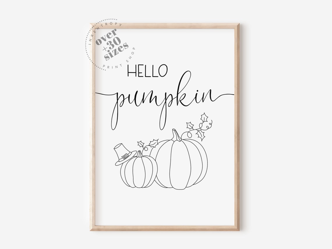 Hello Pumpkin Script with Line Art Pumpkins Rustic Fall Sign Print
