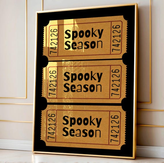 Spooky Season Ticket Wall Art Halloween Ticket Print Trendy Wall Art Fall Decor Autumn Decor Cute Halloween Print Art S094