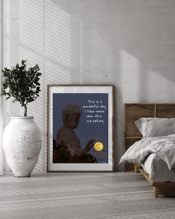 Great Buddha Holding Moon Wonderful Day Quote Serene Photo Poster