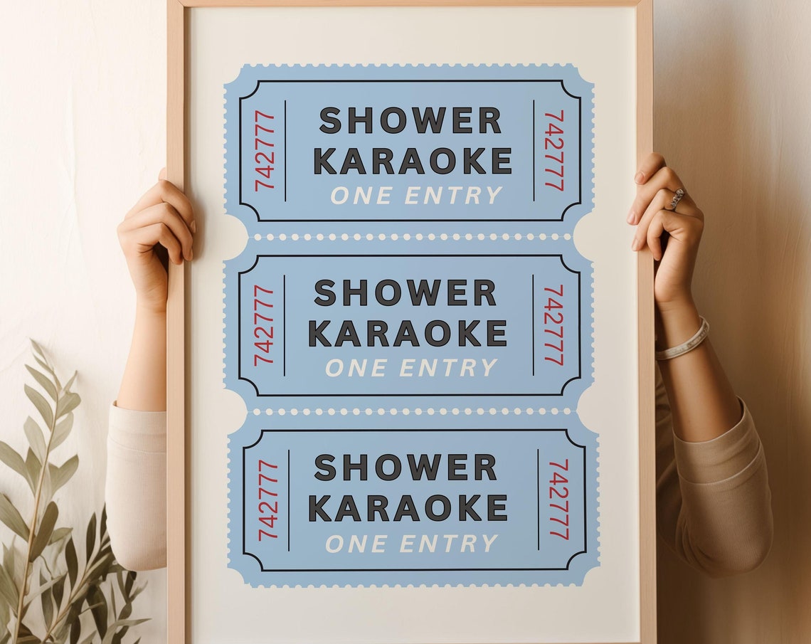 Shower Karaoke One Entry Ticket Stub Blue Funny Bathroom Poster