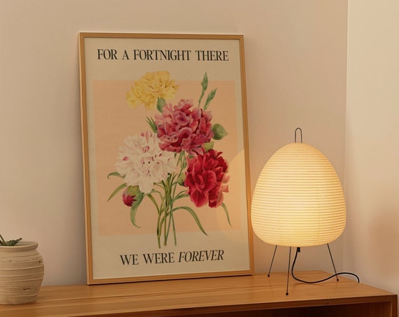 For A Fortnight There We Were Forever Print Music Wall Art Ttpd Botanical Bedroom Decor Girly