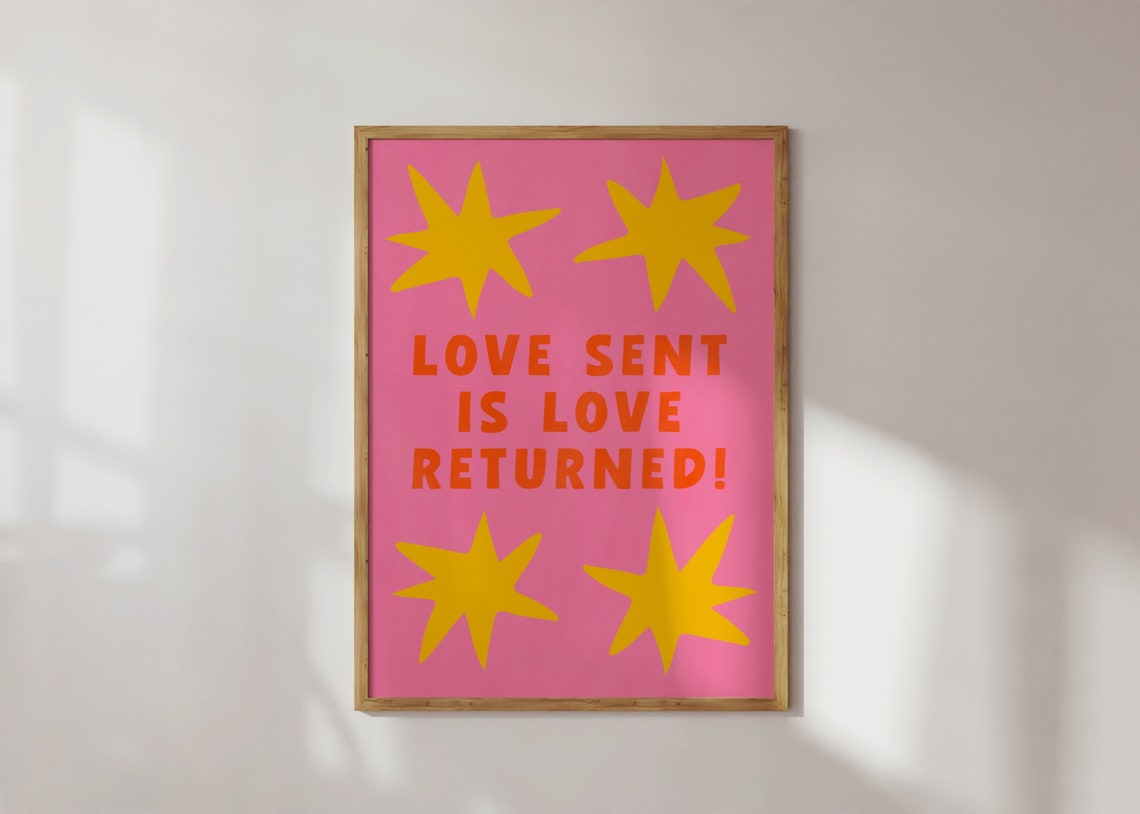 Love Sent Is Love Returned Bold Retro Maximalist Quote Poster - Image 5
