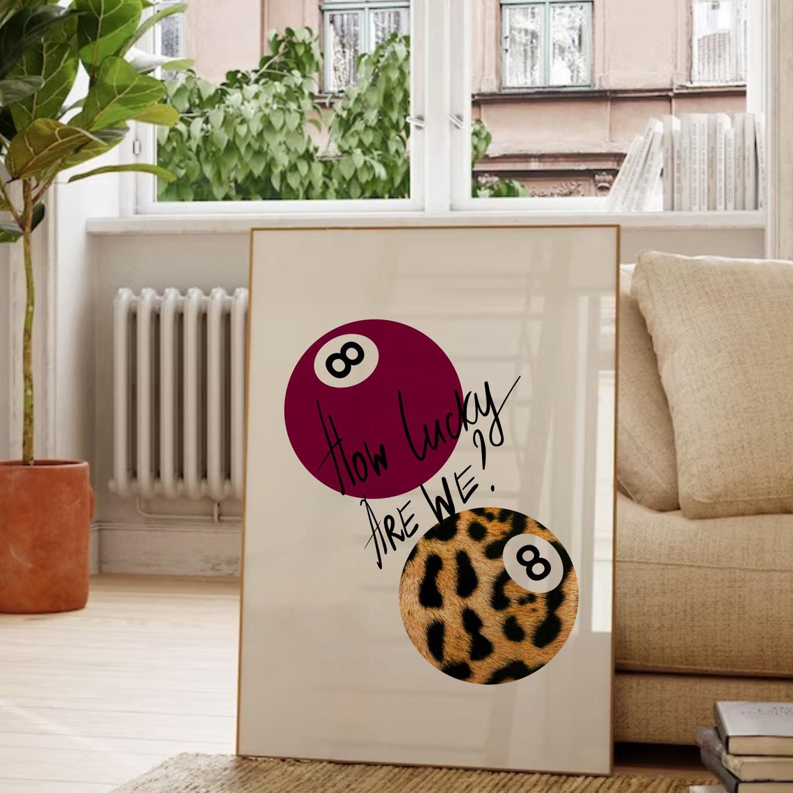 How Lucky Are We Burgundy And Leopard Cheerful 8 Ball Quote Poster