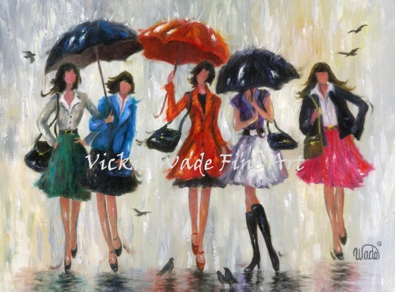 Five Sisters Adults Art Print Five Girlfriends Five Ladies Wall Art Five Woman Fashion Art Five Bridesmaids 5 Rain Gals Vickie Wade Art