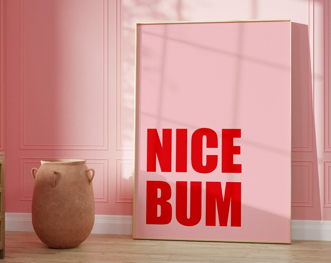 Nice Bum Red Pink Bold Typography Cheeky Funny Bathroom Humor Poster