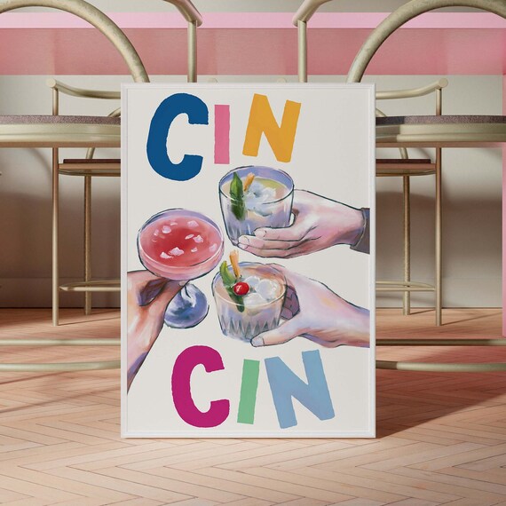 Cin Cin Cocktail Cheers Toast Bar Cart Colorful Kitchen Poster