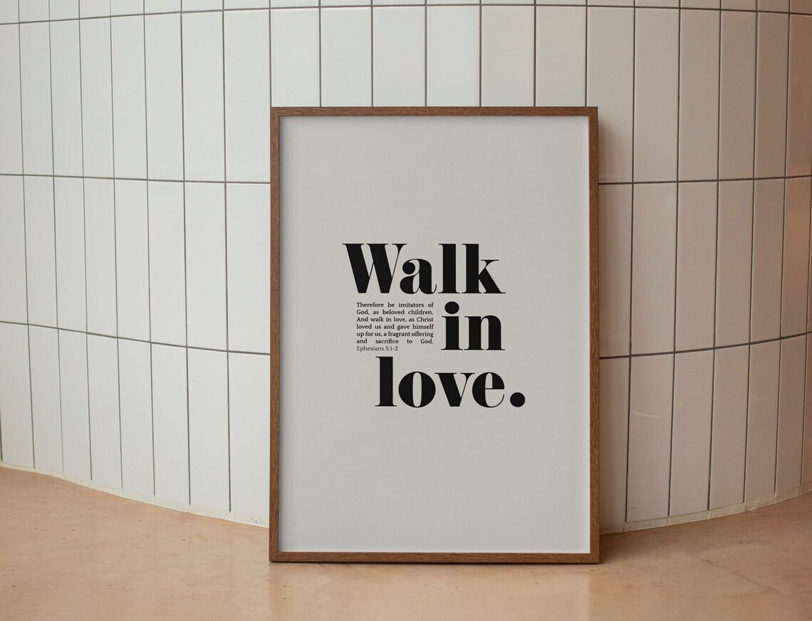 Walk In Love Christian Wall Art Print, Ephesians - Image 3