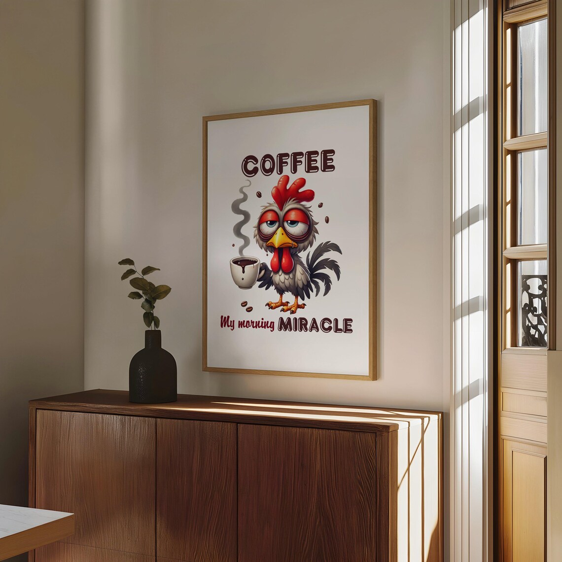 Funny Rooster With Coffee Poster Saying Coffee My Morning Miracle - Image 4