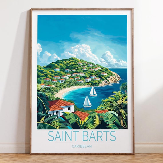Saint Barts Caribbean Tropical Beach Sailboats Island Hillside Travel Poster