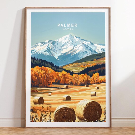 Palmer Alaska Autumn Mountain Hay Field Blue Sky Travel Poster