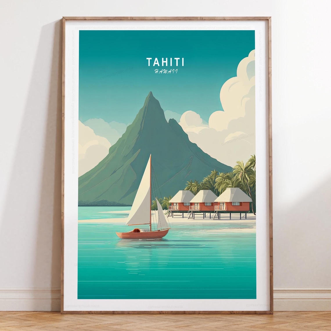 Tahiti Mountain Sailboat Overwater Bungalow Teal Travel Poster