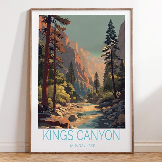Kings Canyon National Park Sunlit Gorge River Scene Travel Poster