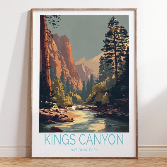 Kings Canyon National Park Rocky River Canyon Scene Travel Poster