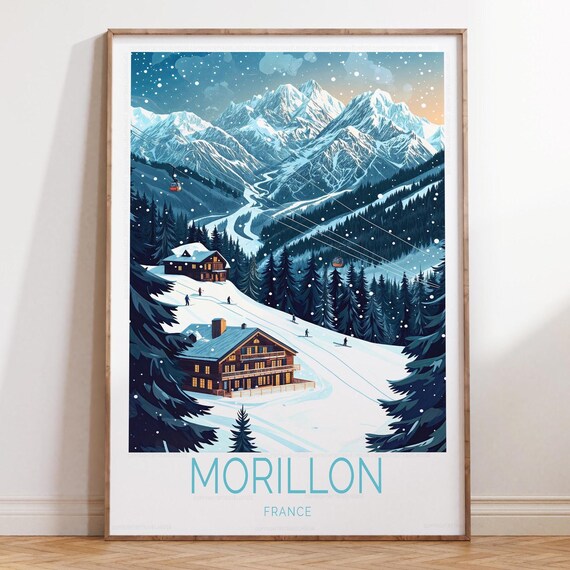 Morillon France Snowy Ski Slopes Chalet Winter Travel Poster
