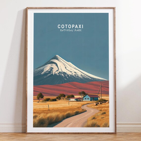 Cotopaxi National Park Ecuador Snowy Volcano Sky Title Travel Poster