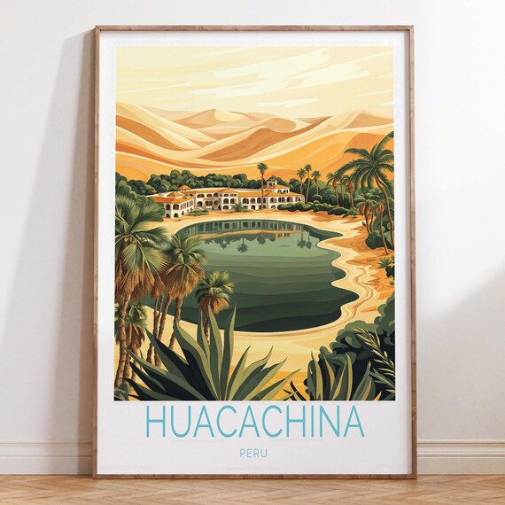 Huacachina Peru Travel Poster Print Wall Art Custom Birthday Present