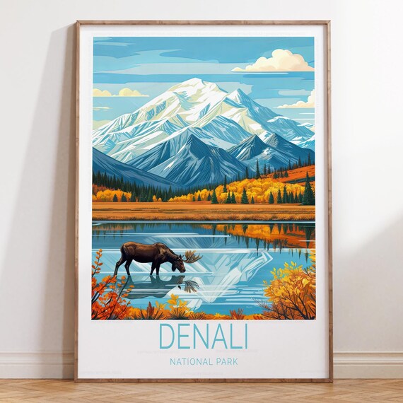 Denali National Park Moose Mountain Lake Alaska Travel Poster Art